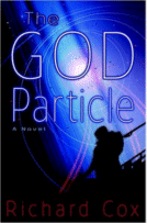 The God Particle
by Richard Cox