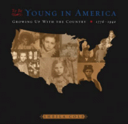 Cover of To Be Young in America : Growing up with the Country, 1776-1940 by Sheila Cole