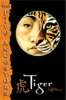 Tiger (Five Ancestors Book 1)
by Jeff Stone