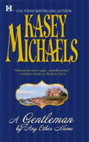 Cover of A Gentleman by Any Other Name by Kasey Michaels
