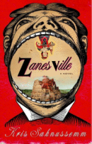 Cover of Zanesville by Kris Saknussemm